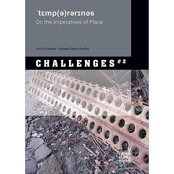 Temporariness, John Kinsella, Russell West-Pavlov