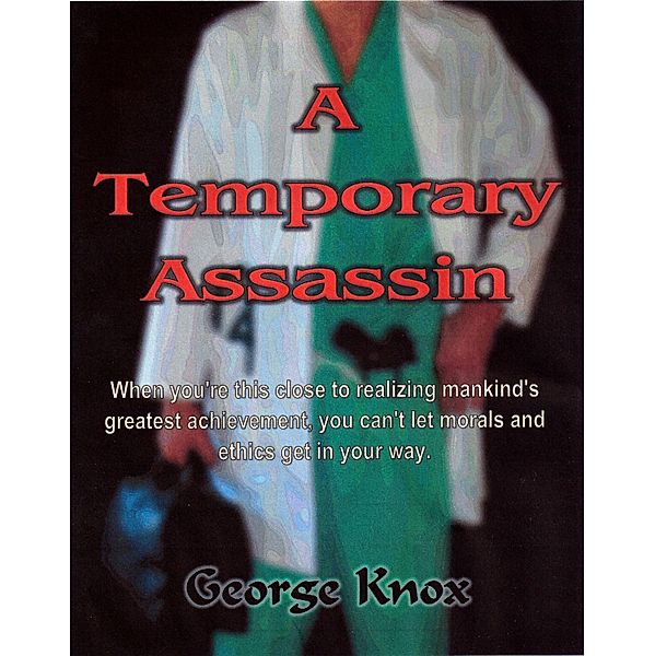 Temporary Assassin / George Knox, George Knox