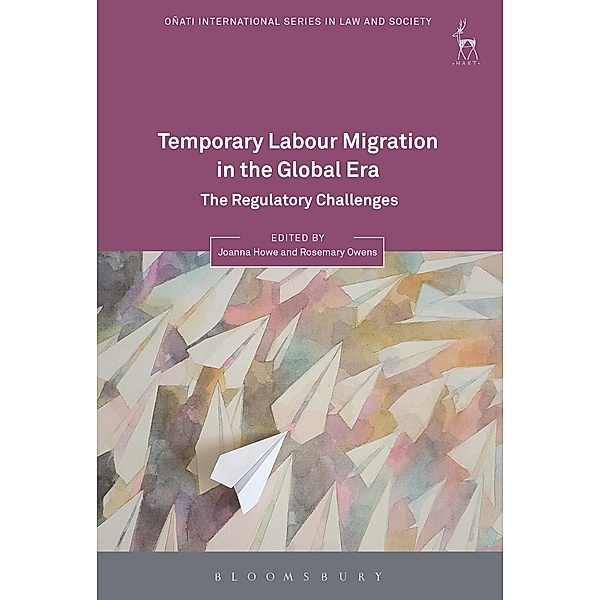 Temporary Labour Migration in the Global Era