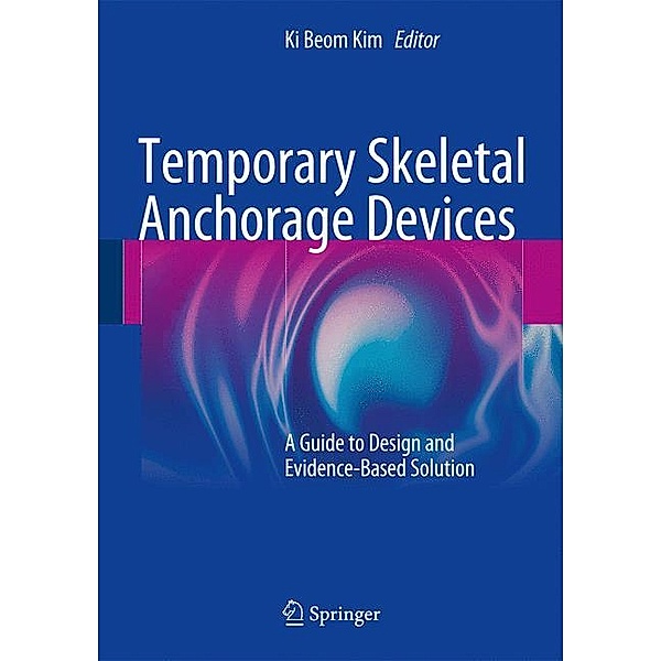 Temporary Skeletal Anchorage Devices