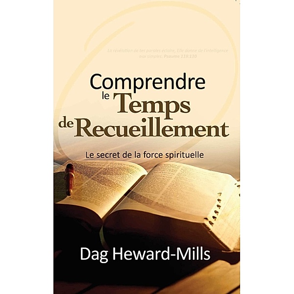 Temps De Recueillement, Dag Heward-Mills