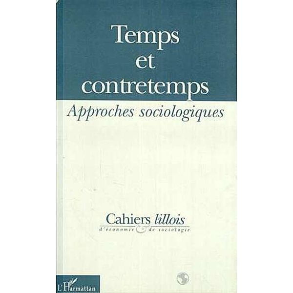TEMPS ET CONTRETEMPS / Hors-collection, Collectif