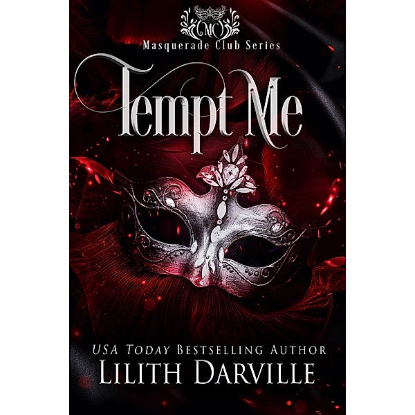 Tempt Me (Masquerade Club, #2) / Masquerade Club, Lilith Darville