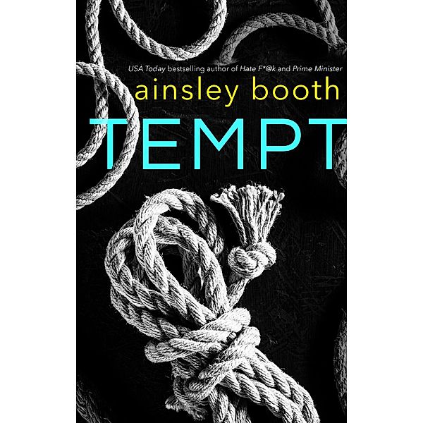 Tempt (Secrets and Lies, #1) / Secrets and Lies, Ainsley Booth