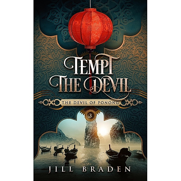 Tempt the Devil (The Devil of Ponong, #3) / The Devil of Ponong, Jill Braden