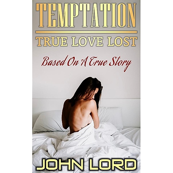 Temptation, John Lord