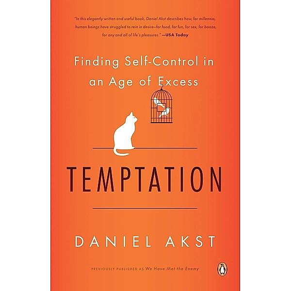 Temptation, Daniel Akst