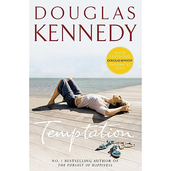 Temptation, Douglas Kennedy