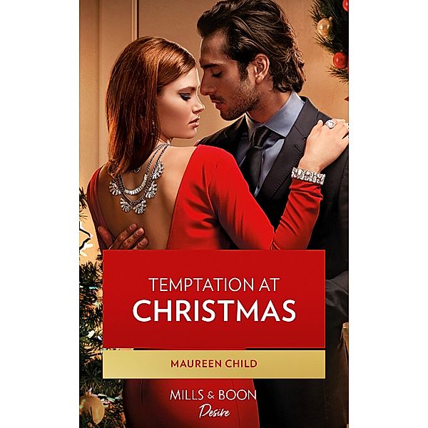 Temptation At Christmas (Mills & Boon Desire) / Mills & Boon Desire, Maureen Child