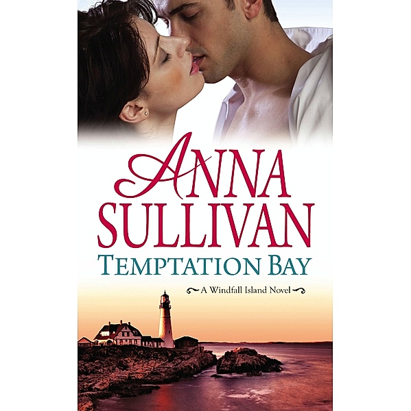 Temptation Bay / Windfall Island Bd.1, Anna Sullivan