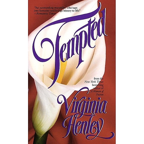 Tempted, Virginia Henley