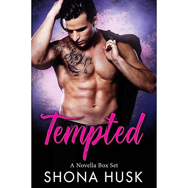 Tempted: a novella box set, Shona Husk