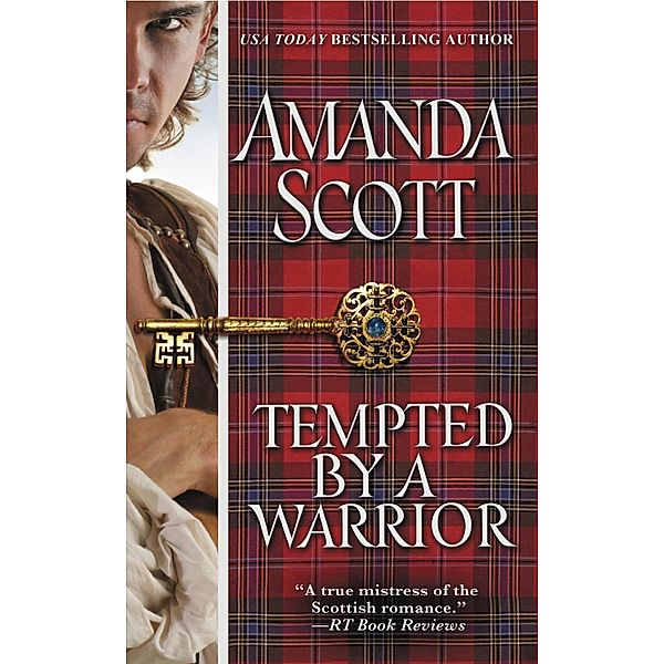 Tempted by a Warrior / Galloway Trilogy Bd.3, Amanda Scott