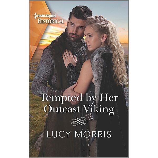 Tempted by Her Outcast Viking / Shieldmaiden Sisters Bd.2, Lucy Morris