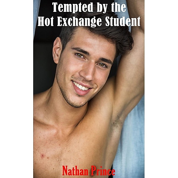 Tempted by the Hot Exchange Student, Nathan Prince