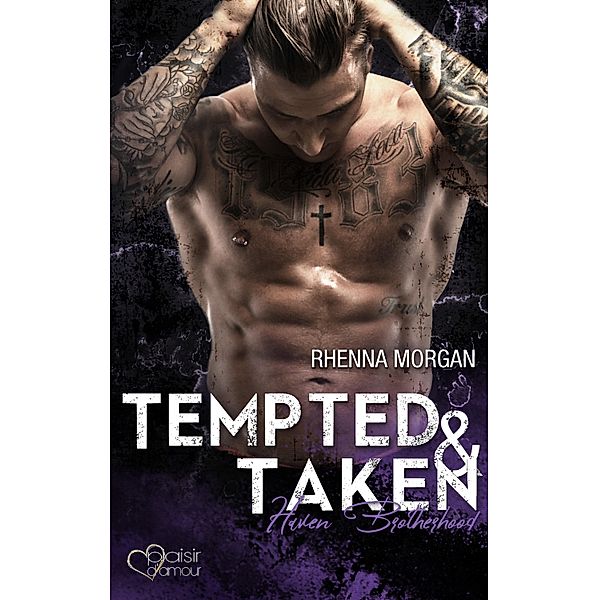 Tempted & Taken / Haven Brotherhood Bd.4, Rhenna Morgan