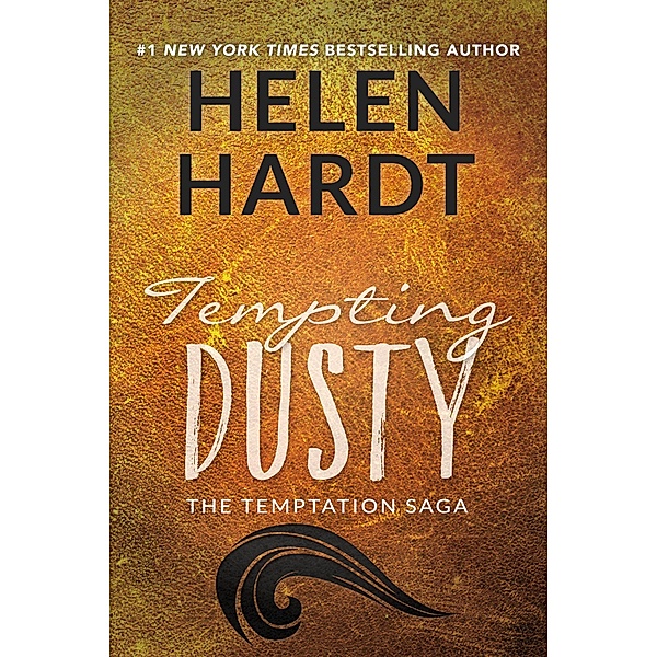 Tempting Dusty / The Temptation Saga Bd.1, Helen Hardt