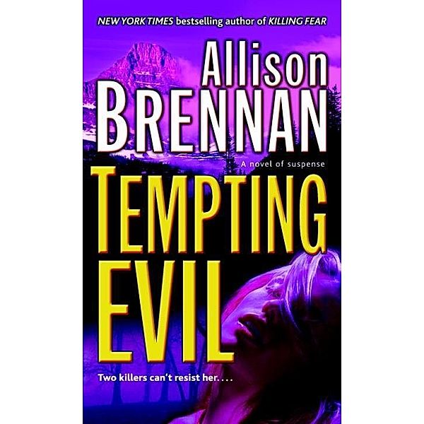 Tempting Evil / Prison Break Trilogy Bd.2, Allison Brennan