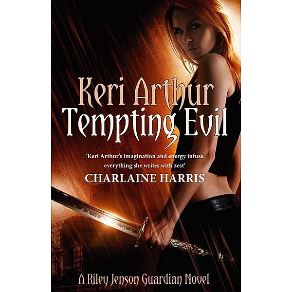 Tempting Evil / Riley Jenson Guardian Bd.3, Keri Arthur