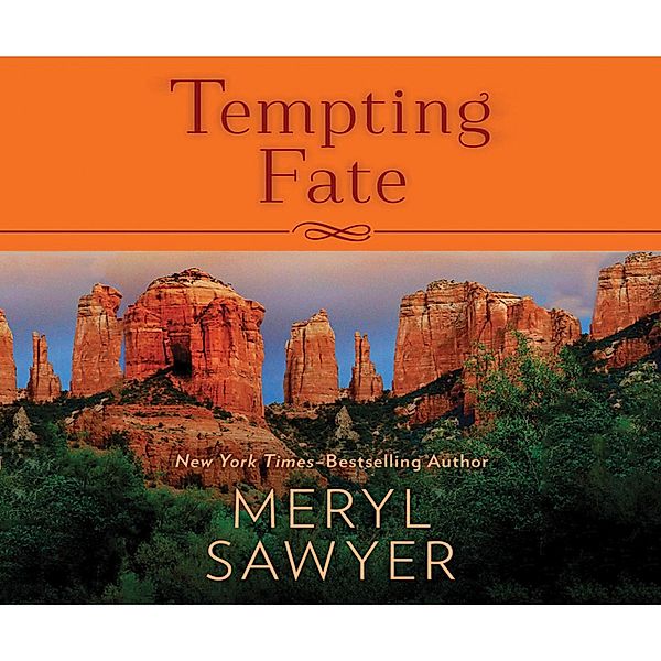 Tempting Fate, Meryl Sawyer