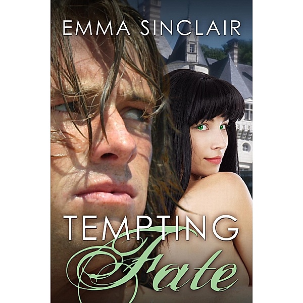 Tempting Fate, Emma Sinclair