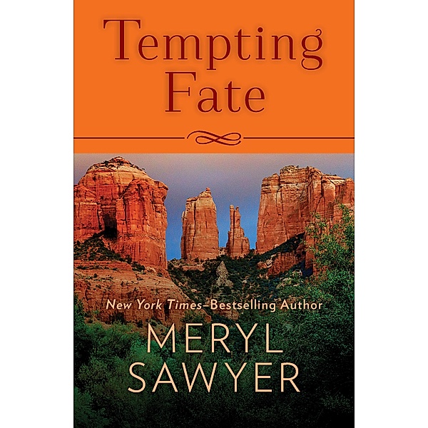 Tempting Fate, Meryl Sawyer
