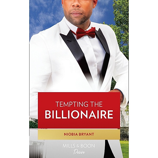 Tempting The Billionaire / Passion Grove Bd.2, Niobia Bryant
