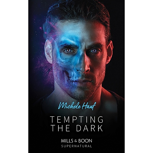 Tempting The Dark (Mills & Boon Supernatural), Michele Hauf