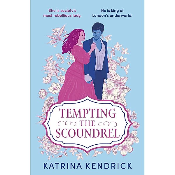 Tempting the Scoundrel, Katrina Kendrick