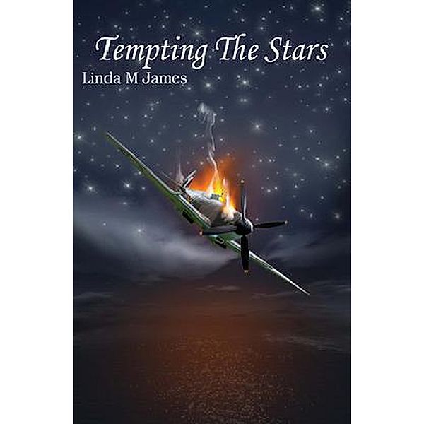 Tempting The Stars (Book 2, #2) / Book 2, Linda M James