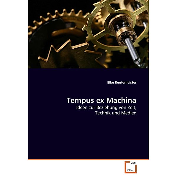 Tempus ex Machina, Elke Rentemeister