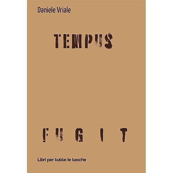 Tempus fugit / Libri per tutte le tasche, Daniele Vriale