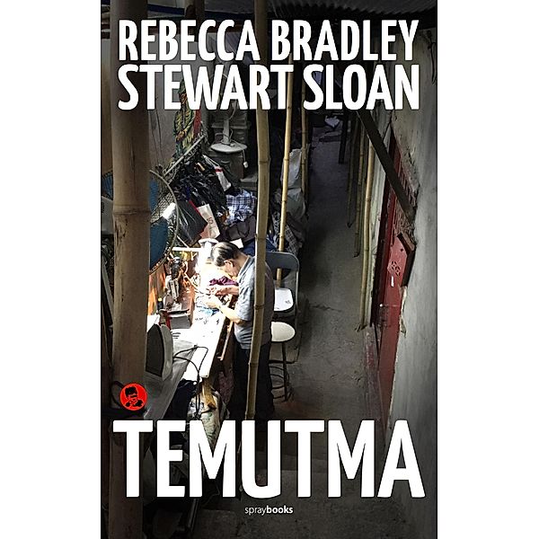 Temutma, Rebecca Bradley, Stewart Sloan