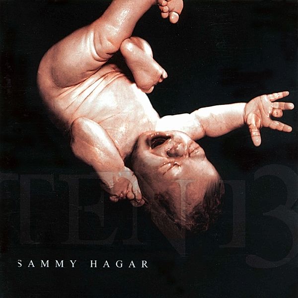 Ten 13, Sammy Hagar