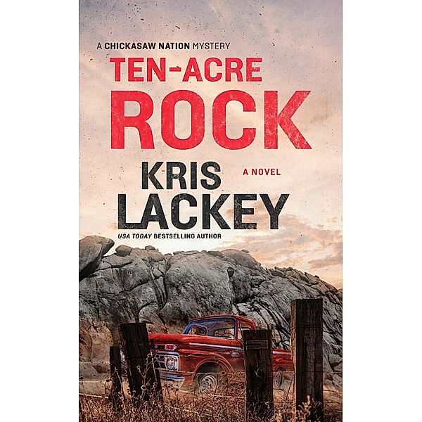 Ten-Acre Rock, Kris Lackey