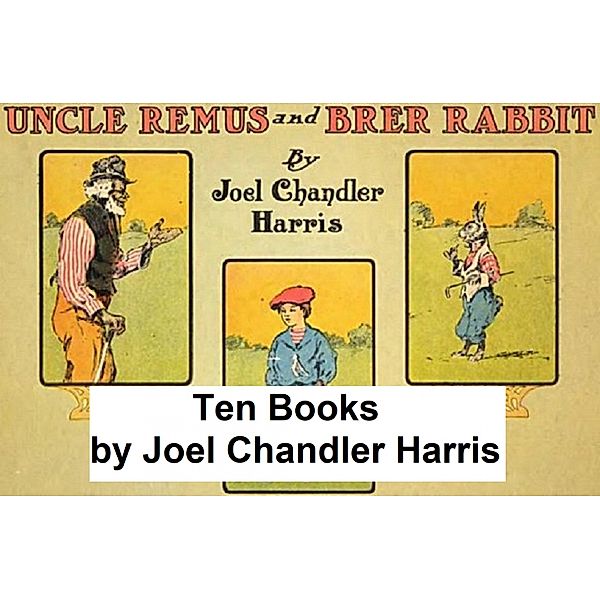 Ten Books, Joel Chandler Harris