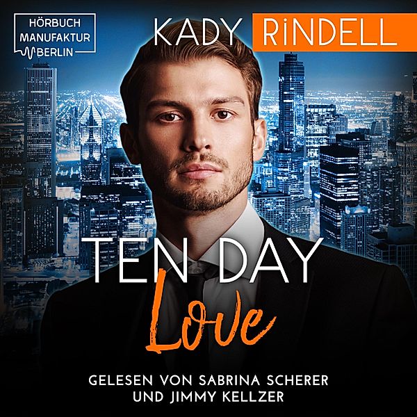 Ten Day Love, Kady Rindell