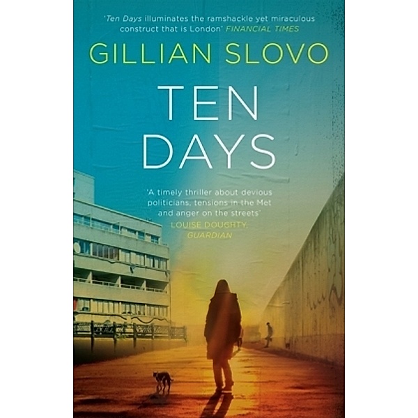 Ten Days, Gillian Slovo