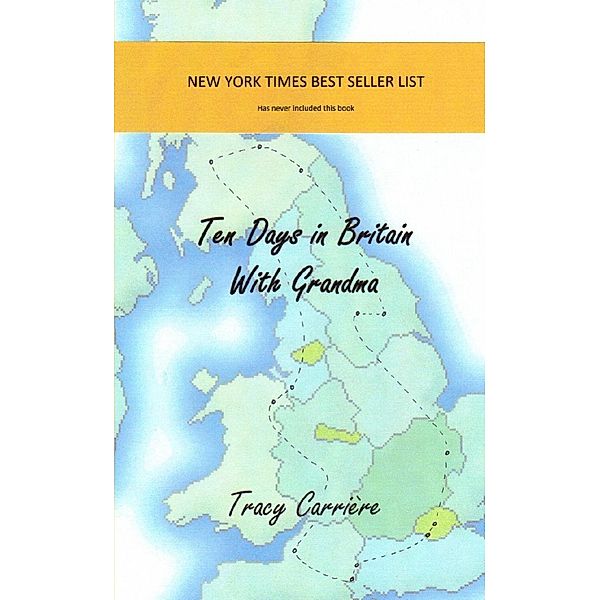 Ten Days in Britain with Grandma, Tracy Carriere