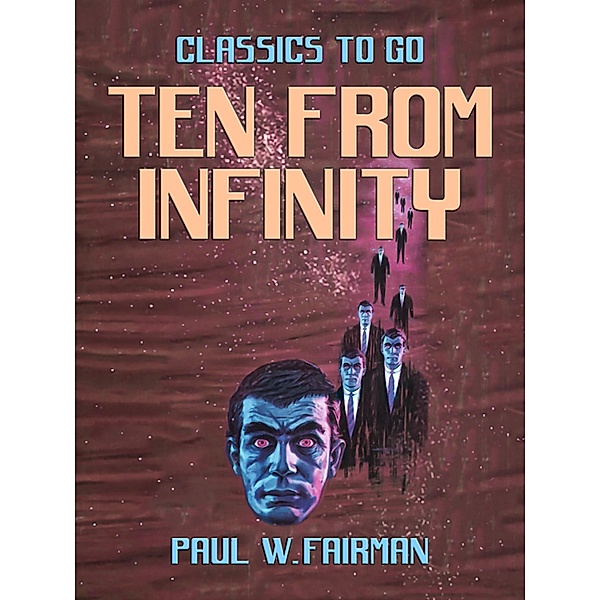 Ten From Infinity, Paul W. Fairman