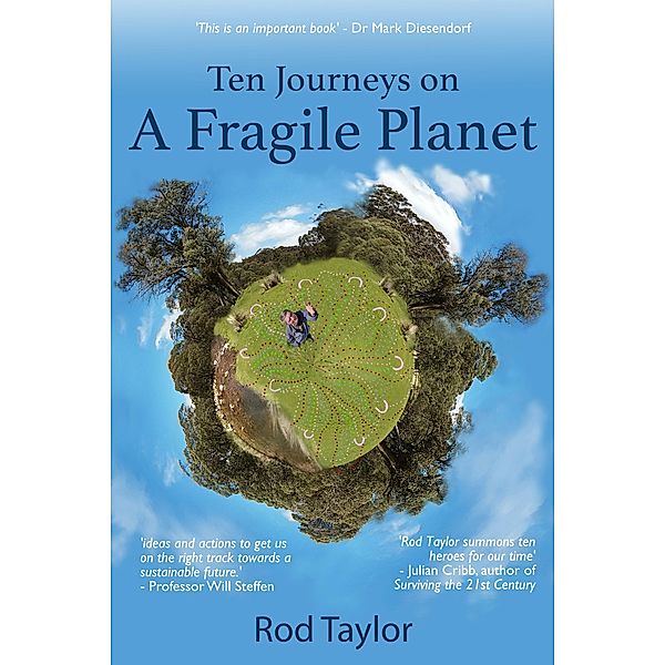 Ten Journeys on a Fragile Planet, Rod Taylor