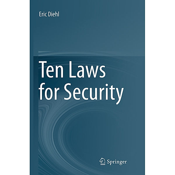 Ten Laws for Security, Eric Diehl