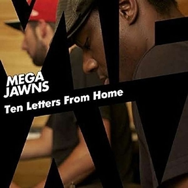 Ten Letters From Home, Mega Jawns