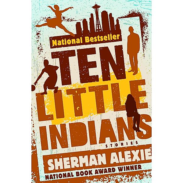 Ten Little Indians, Sherman Alexie