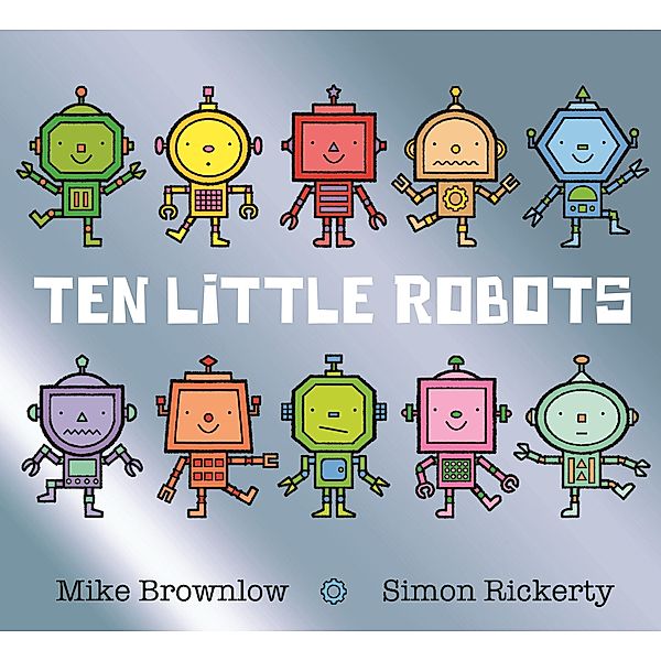 Ten Little Robots / Ten Little Bd.7, Mike Brownlow