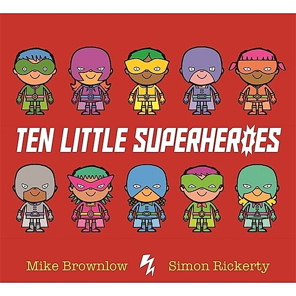 Ten Little Superheroes, Mike Brownlow