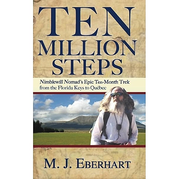Ten Million Steps, M. J. Eberhart