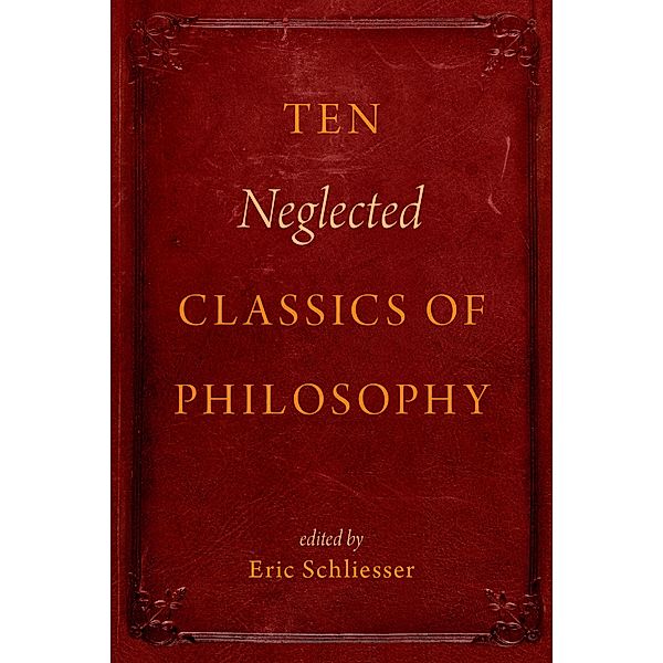 Ten Neglected Classics of Philosophy