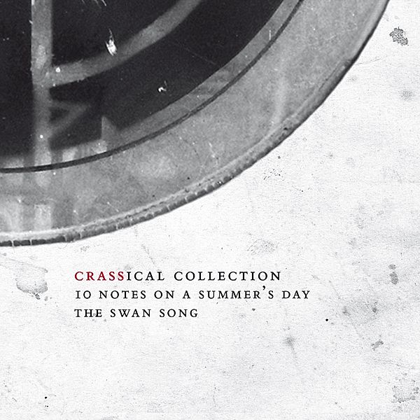 Ten Notes On A Summer'S Day (Crassical Collection), Crass