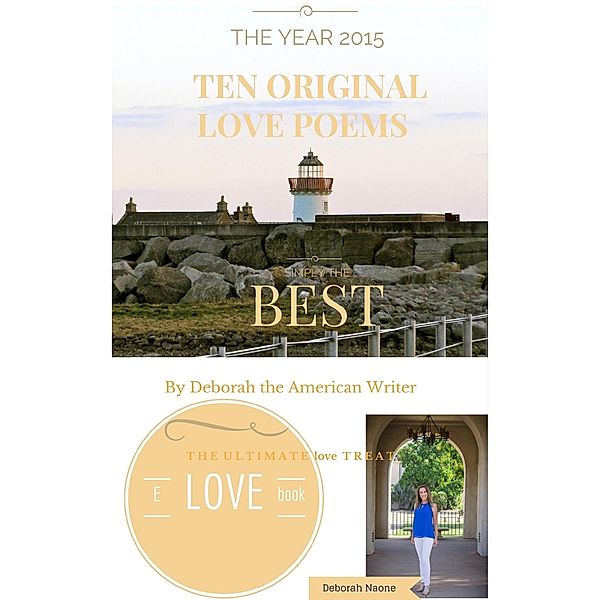 Ten Original Love Poems 2015, Deborah Naone